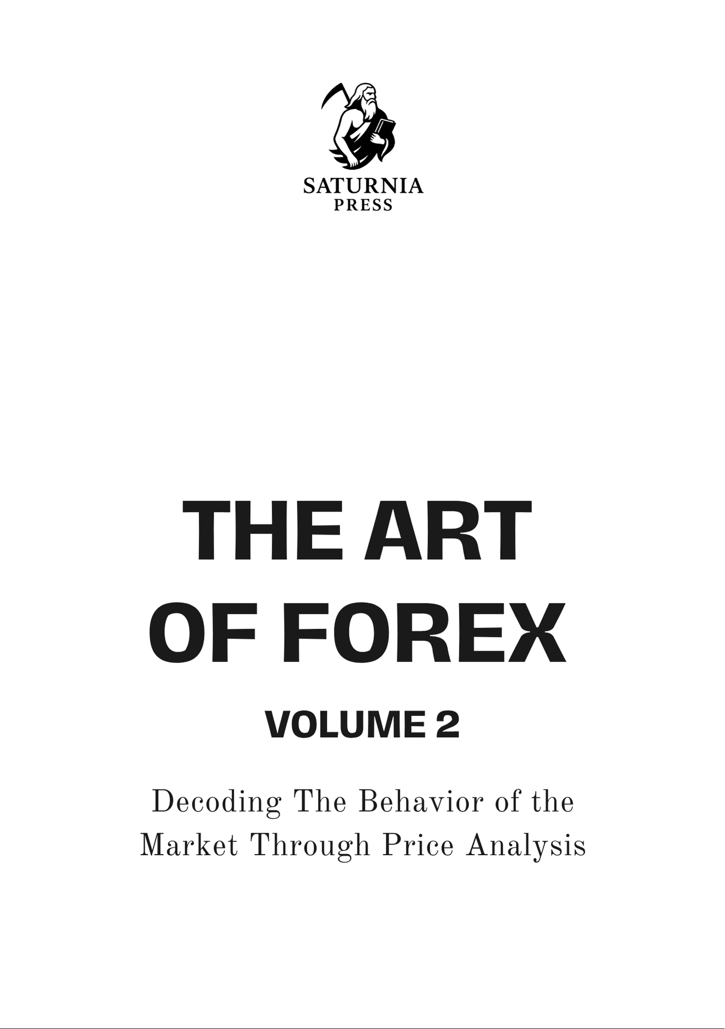 (Pre Order) The Art of Forex Volume 2